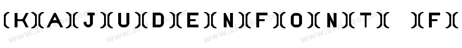 kajudenfont full字体转换